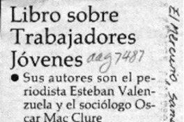 Libro sobre trabajadores jóvenes  [artículo].