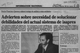 Advierten sobre necesidad de solucionar debilidades del actual sistema de Isapres  [artículo].