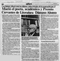Murió el poeta, académico y Premio Cervantes de Literatura Dámaso Alonso  [artículo].