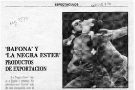 "Bafona" y "La negra Ester" productos de exportación  [artículo] Yolanda Montecinos.