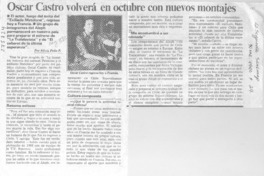 Oscar Castro volverá en octubre con nuevos montajes