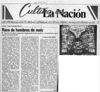 Raza de hombres de maíz  [artículo] Manuel Peña Muñoz.