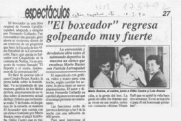 "El Boxeador" regresa golpeando muy fuerte  [artículo].