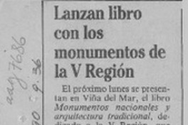 Lanzan libro con los monumentos de la V Región  [artículo].