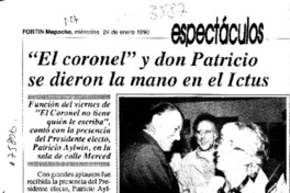 "El coronel" y don Patricio se dieron la mano en el Ictus  [artículo].