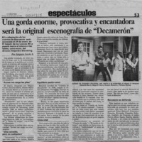 Una gorda enorme, provocativa y encantadora será la original escenografía de "Decamerón"  [artículo] Amparo Lavín A.