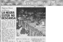 La Negra Ester no descansa  [artículo].