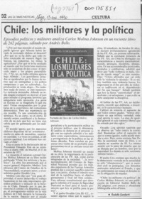 Chile, los militares y la política  [artículo] Rodolfo Gambetti.