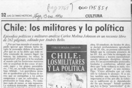 Chile, los militares y la política  [artículo] Rodolfo Gambetti.
