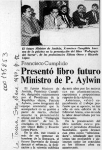 Presentó libro futuro Ministro de P. Aylwin  [artículo].