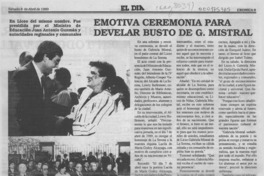 Emotiva ceremonia para develar busto de G. Mistral