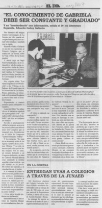 "El conocimiento de Gabriela debe ser constante y graduado"