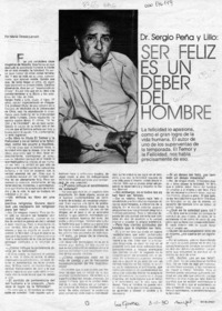 Dr. Segio Pena y Lillo, ser feliz es un deber del hombre  [artículo] María Teresa Larraín.