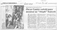 Oscar Castro volvió pra mostrar su "Aleph" francés