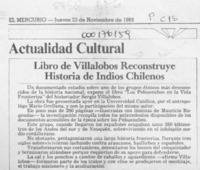 Libro de Villalobos reconstruye historia de indios chilenos  [artículo].