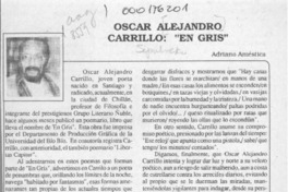 Oscar Alejandro Carrillo, "En gris"  [artículo] Adriano Améstica.