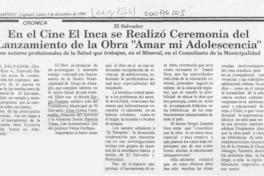 En el cine El Inca se realizó ceremonia del lanzamiento de la obra "Amar mi adolescencia"  [artículo] Roberto Ruiz A.
