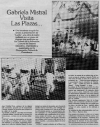 Gabriela Mistral visita las plazas --
