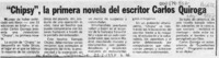 "Chipsy", la primera novela del escritor Carlos Quiroga  [artículo].