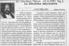 La dulzura militante  [artículo] Adriano Améstica.