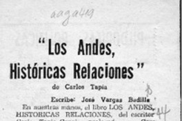 "Los Andes, históricas relaciones"  [artículo] José Vargas Badilla.