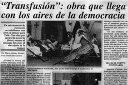"Transfusión", obra que llega con los aires de la democracia