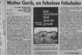 Walter Garib, un fabuloso fabulador  [artículo] Antonio Rojas Gómez.
