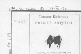 "Primer arqueo", del poeta y profesor Clemente Riedemann  [artículo].