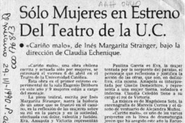 Sólo mujeres en estreno del teatro de la U.C  [artículo].