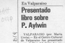 Presentado libro sobre P. Aylwin  [artículo] Marta Ureta.