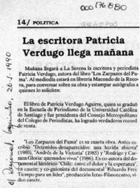 La Escritora Patricia Verdugo llega mañana  [artículo].