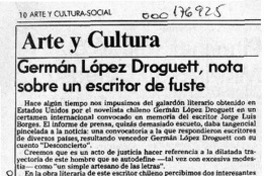Germán López Droguett, nota sobre un escritor de fuste  [artículo] Myriam Phillips.