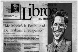 "Me motivó la posibilidad de trabajar el suspenso"