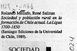 Sociedad y población rural en la formación de Chile actual, La Ligua 1700-1850