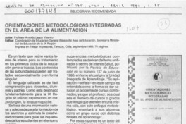 Orientaciones metodológicas integradas en el área de la alimentación  [artículo] Manuel Alvarez Flores.