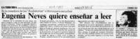 Eugenia Neves quiere enseñar a leer  [artículo].