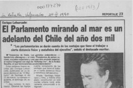 El Parlamento mirando al mar es un adelanto del Chile del año dos mil  [artículo].