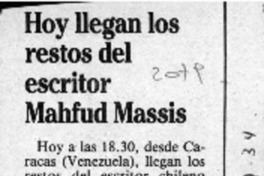 Hoy llegan los restos del escritor Mahfud Massis  [artículo].