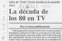 La Década de los 80 en TV  [artículo].