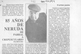 85 Años de Neruda de Parral a Crepusculario  [artículo] Ana María Díaz.
