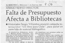 Falta de presupuesto afecta a bibliotecas  [artículo].