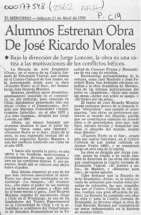 Alumnos estrenan obra de José Ricardo Morales  [artículo].