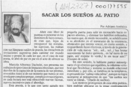Sacar los sueños al patio  [artículo] Adriano Améstica.
