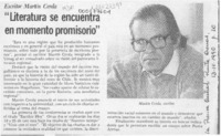 "Literatura se encuentra en momento promisorio"  [artículo].