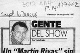 Un "Martín Rivas" sin actuación ni canto  [artículo] Toño Freire.