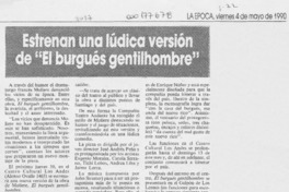 Estrenan una lúdica versión de "El burgués gentilhombre"  [artículo].