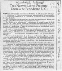 Tres nuevos libros presentó Escuela de Periodismo U. C.  [artículo].
