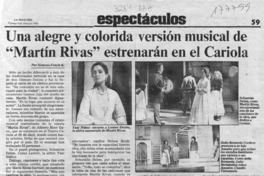 Una alegre y colorida versión musical de "Martín Rivas" estrenarán en el Cariola  [artículo] Ximena Fonck K.