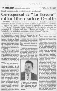 Corresponsal de "La Tercera" edita libro sobre Ovalle  [artículo].
