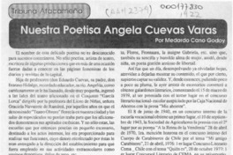 Nuestra poetisa Angela Cuevas Varas  [artículo] Medardo Cano Godoy.